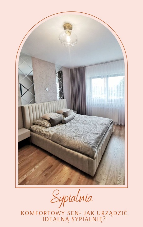 Komfortowy sen- jak urządzić idealną sypialnię?
